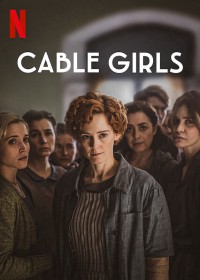 Những cô gái trực tổng đài (Phần 5) Cable Girls (Season 5)