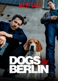 Những Con Chó Berlin (Phần 1) Dogs of Berlin (Season 1)