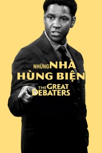 Những Nhà Hùng Biện The Great Debaters
