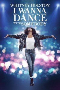 Nữ Danh Ca Huyền Thoại Whitney Houston: I Wanna Dance with Somebody