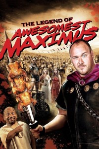 Nữ Giác Đấu National Lampoon's The Legend of Awesomest Maximus