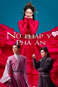 Nữ Pháp Y Phá Án Miss Truth