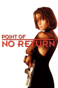 Nữ Sát Thủ Bụi Đời Point of No Return