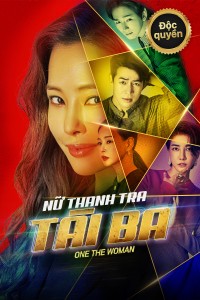 Nữ Thanh Tra Tài Ba One The Woman