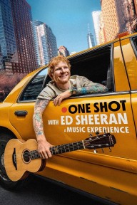 One Shot Cùng Ed Sheeran ONE SHOT with Ed Sheeran