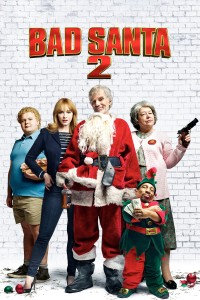 Ông Già Noel Xấu Tính 2 Bad Santa 2