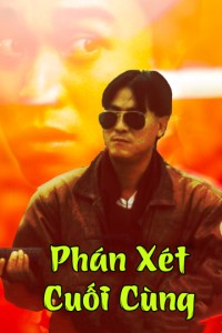 Phán Xét Cuối Cùng Final Justice