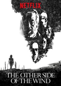 Phía bên kia cơn gió The Other Side of the Wind