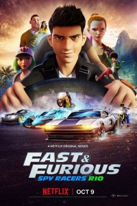 Quá nhanh quá nguy hiểm: Điệp viên tốc độ (Phần 2) Fast & Furious Spy Racers (Season 2)