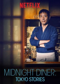 Quán ăn đêm: Những câu chuyện ở Tokyo (Phần 1) Midnight Diner: Tokyo Stories (Season 1)