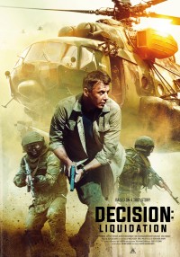 Quyết Định Tiêu Diệt Decision: Liquidation