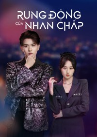 Rung Động Của Nhan Chấp Yan Zhi's Romantic Story