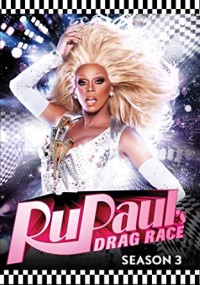 Rupaul's Drag Race - Cuộc chiến giày cao gót (Phần 3) RuPaul's Drag Race (Season 3)