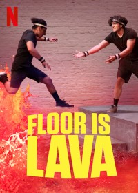 Sàn dung nham (Phần 1) Floor Is Lava (Season 1)