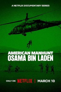 Săn lùng kiểu Mỹ: Osama Bin Laden American Manhunt: Osama bin Laden