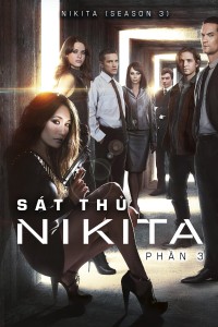 Sát Thủ Nikita (Phần 3) Nikita (Season 3)
