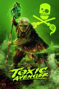 Siêu Anh Hùng Bá Dơ The Toxic Avenger Unrated