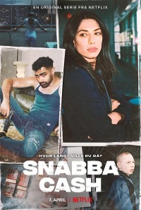 Snabba Cash: Đồng tiền phi pháp Snabba Cash