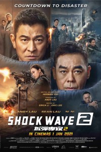 Sóng Dữ 2 (Lôi Chấn 2) Shock Wave 2
