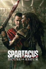 Spartacus: Gia Tộc Ashur Spartacus: House of Ashur