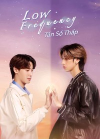 Tần Số Thấp Low Frequency