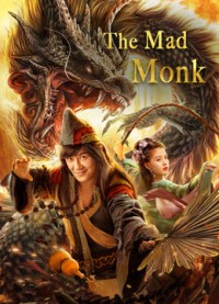Tế Công: Hàng Long La Hán The Mad Monk