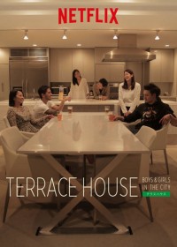 Terrace House: Trai gái nơi thành thị Terrace House: Boys & Girls in the City