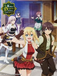 Thành phố dưới lòng đất chỉ có tôi mới vào được Ore dake Haireru Kakushi Dungeon