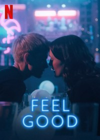 Thấy vui (Phần 2) Feel Good (Season 2)