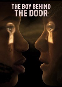 The Boy Behind the Door The Boy Behind the Door