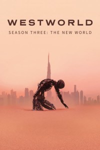 Thế Giới Viễn Tây (Phần 3) Westworld (Season 3)