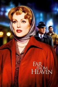 Thiên đường mong manh Far from Heaven