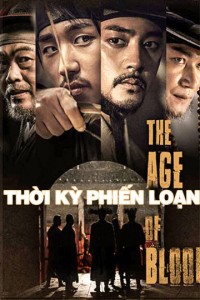 Thời Kỳ Phiến Loạn The Age of Blood