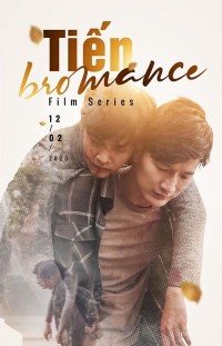 Tiến Bromance Tien Bromance