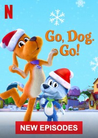 Tiến lên, các bé cún! (Phần 2) Go Dog Go (Season 2)