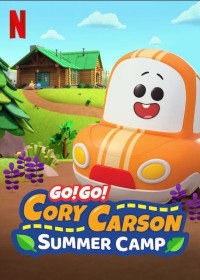 Tiến lên nào Xe Nhỏ! Trại hè A Go! Go! Cory Carson Summer Camp