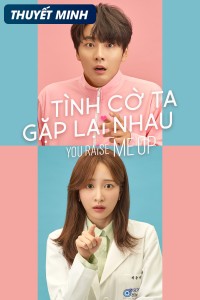 Tình Cờ Ta Gặp Lại Nhau You Raise Me Up