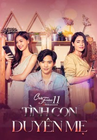 Tình Con Duyên Mẹ Club Friday The Series 11: Ruk Mai Mee Tua Ton