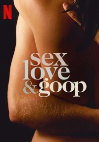 Tình dục, tình yêu và goop Sex, Love & goop