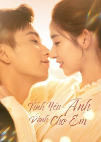 Tình Yêu Anh Dành Cho Em The Love You Give Me