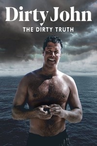 Tội Ác Của Dirty John Dirty John, The Dirty Truth