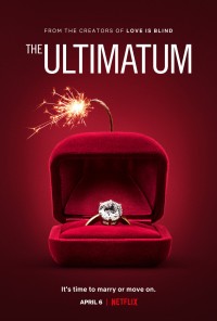 Tối hậu thư: Cưới hay nghỉ (Phần 2) The Ultimatum: Marry or Move On (Season 2)