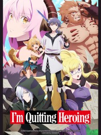 Tôi Từ Bỏ Tư Cách Là Một Anh Hùng Yuusha, Yamemasu, I'm Quitting Heroing