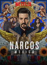 Trùm ma túy: Mexico (Phần 2) Narcos: Mexico (Season 2)