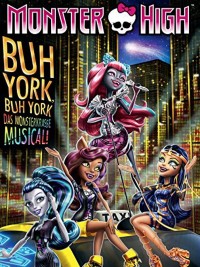 Trường trung học quái vật: Boo York, Boo York Monster High: Boo York, Boo York