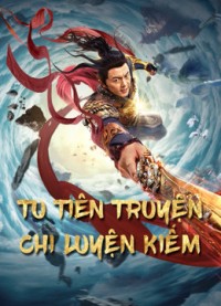 Tu Tiên Truyện Chi Luyện Kiếm Blade of Flame