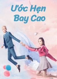 Ước Hẹn Bay Cao Swing to the Sky