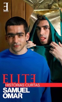 Ưu tú - Truyện ngắn: Samuel Omar Elite Short Stories: Samuel Omar