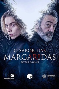 Vị đắng của hoa cúc (Phần 2) Bitter Daisies (Season 2)