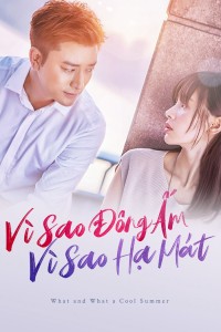 Vì Sao Đông Ấm, Vì Sao Hạ Mát What and What a Cool Summer
